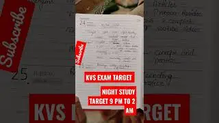 KVS EXAM  FOCUS  NIGHT STUDY SCHEDULE  #KVSNIGHTSTUDY #KVSTARGET