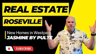 Jasmine in West Roseville - A Pulte Homes Comeback Community
