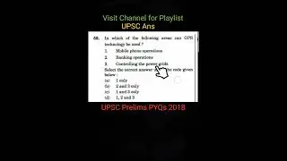 Part 82 : UPSC CSE PYQs 2018 | Science and technology #upscpyqs #upscshorts #upsc #upscsimplified