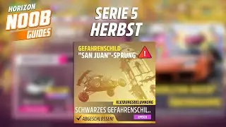 Forza Horizon 5 Serie 5 Herbst - Gefahrenschild San Juan Sprung - Guide
