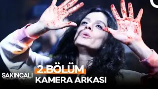 Sakıncalı 2. B&ouml;l&uuml;m Kamera Arkası 🎬