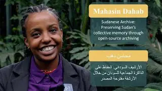 Sudanese Archive: Preserving Sudan&rsquo;s collective memory through open-source archiving