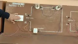Introduction to domestic wiring Series, parallel, Staircase wiring | Hands on Experiment | BIT Durg