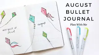 August Bullet Journal 2019 | Kite Theme