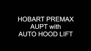 Hobart PREMAX AUPT with Auto Hood Lift and Vapostop