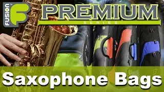 Premium Saxophone Gig Bags (by Fusion-Bags.com)