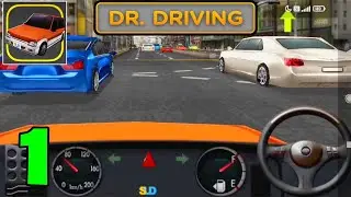 Dr. Driving | Walkthrough Gameplay | Part-1 | (Android, iOS)