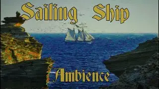 Sailing Ship Ambience | Wooden Ship Sounds for Roleplaying Games