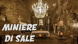 Viaggio nelle miniere di sale di Wieliczka