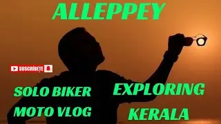 exploring Kerala in monsoon । Himalayan 450 । । Alleppey । Gods own country। Solo Biker