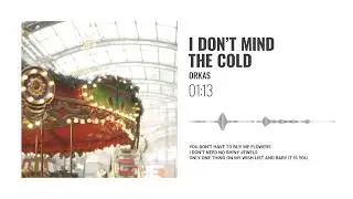 I Dont Mind The Cold - Orkas | Christmas Music
