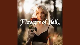 Flowers of Hell