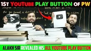 All YouTube Play Button Revealed😱 | Physics Wallah