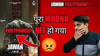 Jawan Postponed Officially | Jawan New Release Date | Jawan Teaser Not Coming #jawan #jawanPostponed