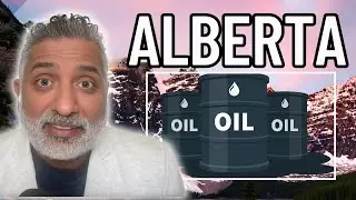 Alberta&rsquo;s Oil WEALTH & Real Estate Future