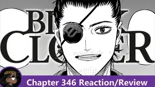 DRAGON SLAYERS!!! Black Clover Chapter 346 Reaction! | 悠