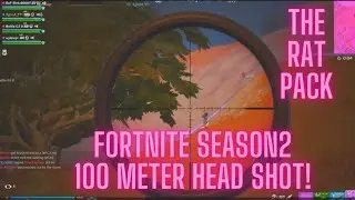 Fortnite Season2 100 meter Head Shot