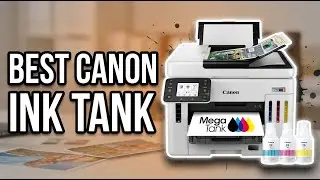 Best Canon Ink Tank Printer: Top 8 MegaTank Models to Slash Your Printing Costs