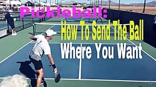 Pickleball: How to Control Direction