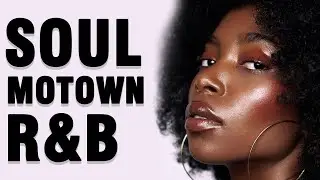 SOUL MUSIC ► Relaxing soul music - Top Hit Soul Songs 2022