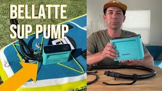See The Bellatte Paddle Board Pump In Action - Demo & Test