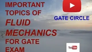 GATE-important topics of fluid mechanics for GATE