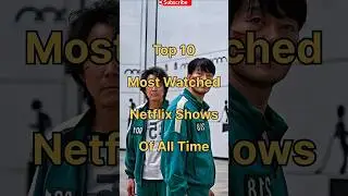 top 10 most watched netflix shows of all time #top10 #topwebseriesnetflix #netflixseries #shorts