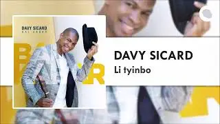 Davy Sicard - Li tyinbo