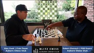 Auburn Blitz Chess | FIDE Expert Robert Chenault vs Alex Cook #16