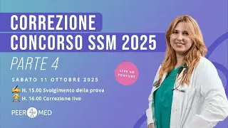 Correzione Live Prova ufficiale del Concorso SSM 2025 parte 4