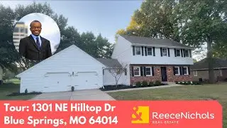 TOUR: 1301 NE Hilltop Drive, Blue Springs, MO 64014