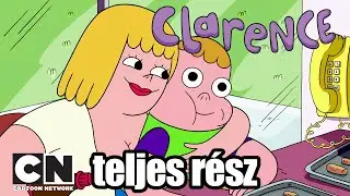 Clarence | A kezdet kezdetén… (teljes rész) | @CartoonNetworkHU