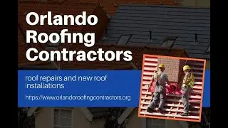 Best Roofing Contractor Orlando FL  (407) 604-1011