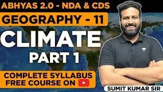 Indian Climate Geography NDA | Abhyas - Complete Batch For NDA 2022 | GAT For NDA | Learn With Sumit