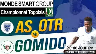 🎥121 - CHAMPIONNAT TOGOLAIS |⚽ #AsOTR Vs #GOMIDO - CHOC AU SOMMET | 2&egrave;me Journ&eacute;e - #richardankoutse