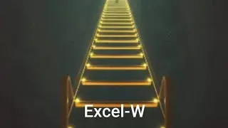Meet you there, Excel-W 