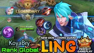 Ling New SPECIAL Skin Cosmo Guard MVP Perfect Plays - Top Global Ling KoyaBry - MLBB