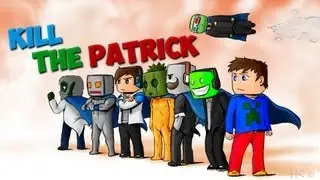 Kill The Patrick - S1E01 - Let's Go!