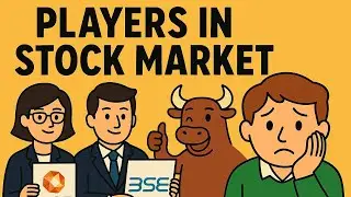 Players in Stock market | Stock market - 2 | Guidebook for men