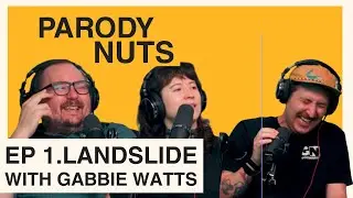Ep 1 - Landslide Feat. Gabbie Watts