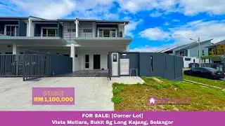 FOR SALE: [Corner Lot] Double Storey Terrace Vista Mutiara, Bukit Sg Long Kajang Selangor