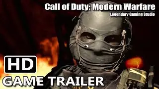 Call of Duty Modern Warfare - Season One Gameplay Trailer [HD] (LegendaryGamingStudio)