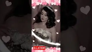 DJ.ATAW--Amina🔥😍🔥#shorts  #love#angel#dj #remix#music#музыка#russia #turkey#azerbaycan#azerbaijan