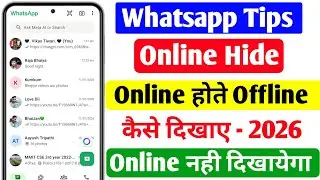 WhatsApp Online Hote Huye Offline Kaise Dikhe 😲 | Last Seen Hide Trick 2026