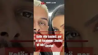 Kat&euml;r vite bashk&euml;, por jo n&euml; Facebook! Zbulimi q&euml; b&euml;ri Einxhel Shkira