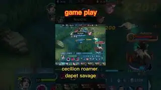 cecilion roamer banus savage #shorts #mlbb #mobilelegend #cecilion #savage