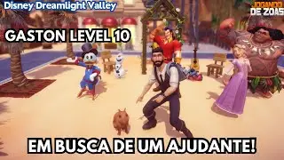 Disney Dreamlight Valley  -  GASTON LEVEL 10 - EM BUSCA DE UM AJUDANTE!