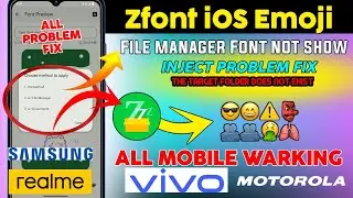 Zfont iso emoji File manager font not show problem solved || Zfont new update|| Zfont inject problem