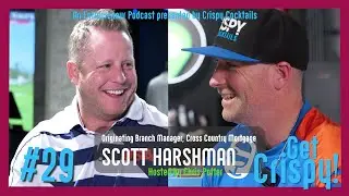 From Dialing for Dollars to Driving Deals: How Scott Harshman Built Influence in the Mortgage World
