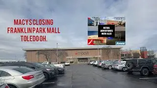Macys Closing Franklin Park Mall Toledo OH.